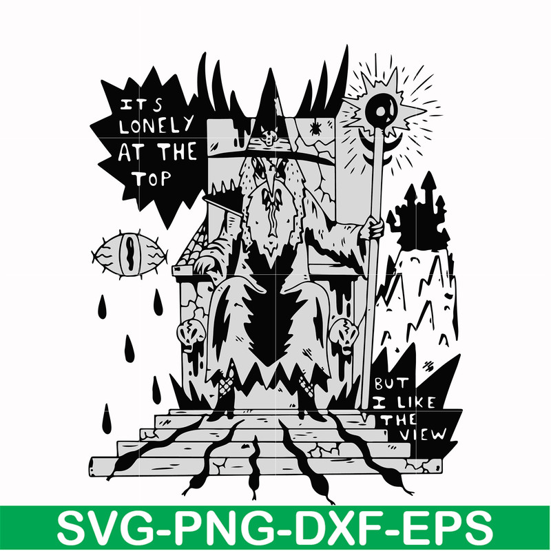 HLW0144-it's lonely at the but i like the view svg, png, dxf, eps digital file HLW0144.jpg