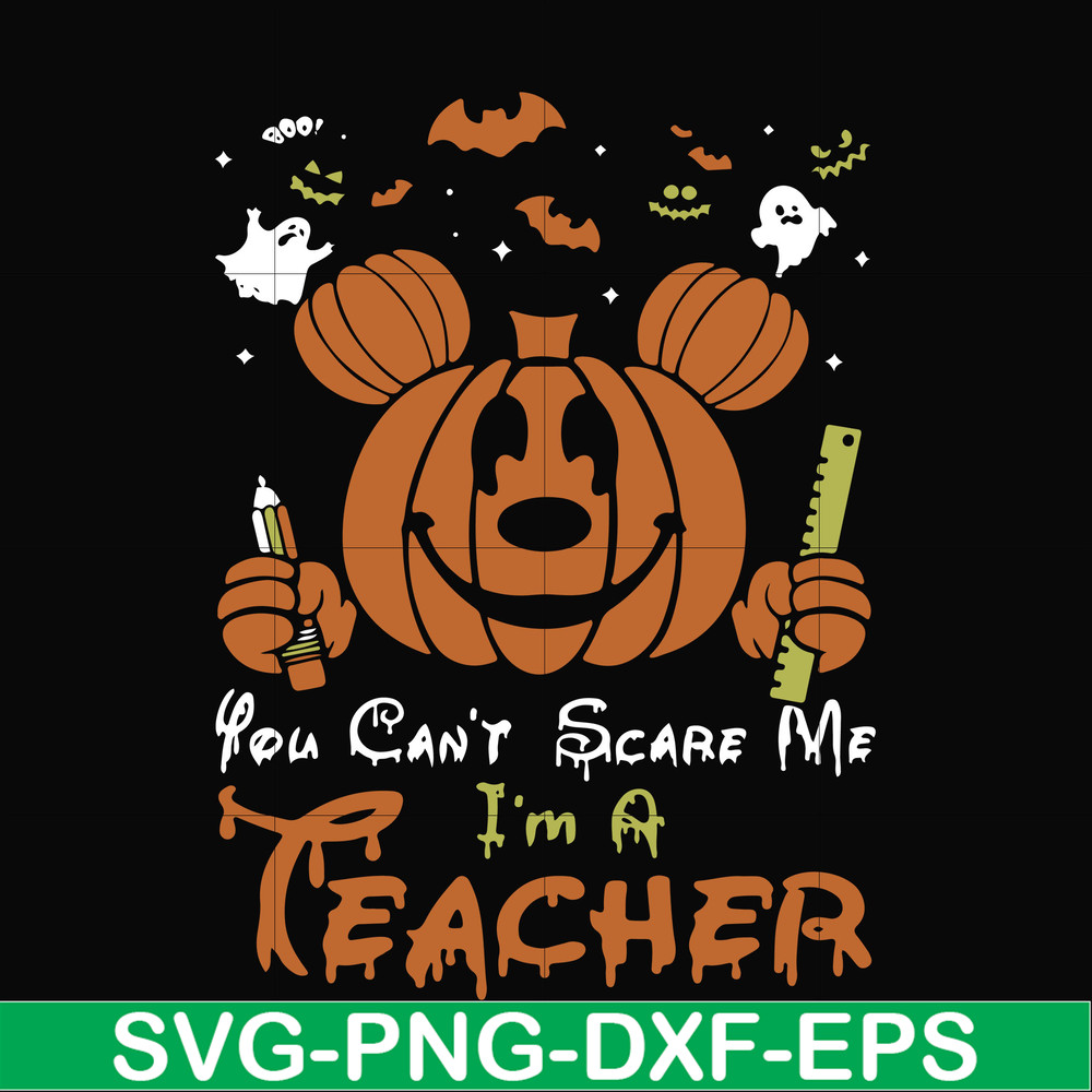 HLW2507203-You cant scare me im a teacher svg, png, dxf, eps digital file HLW2507203.jpg