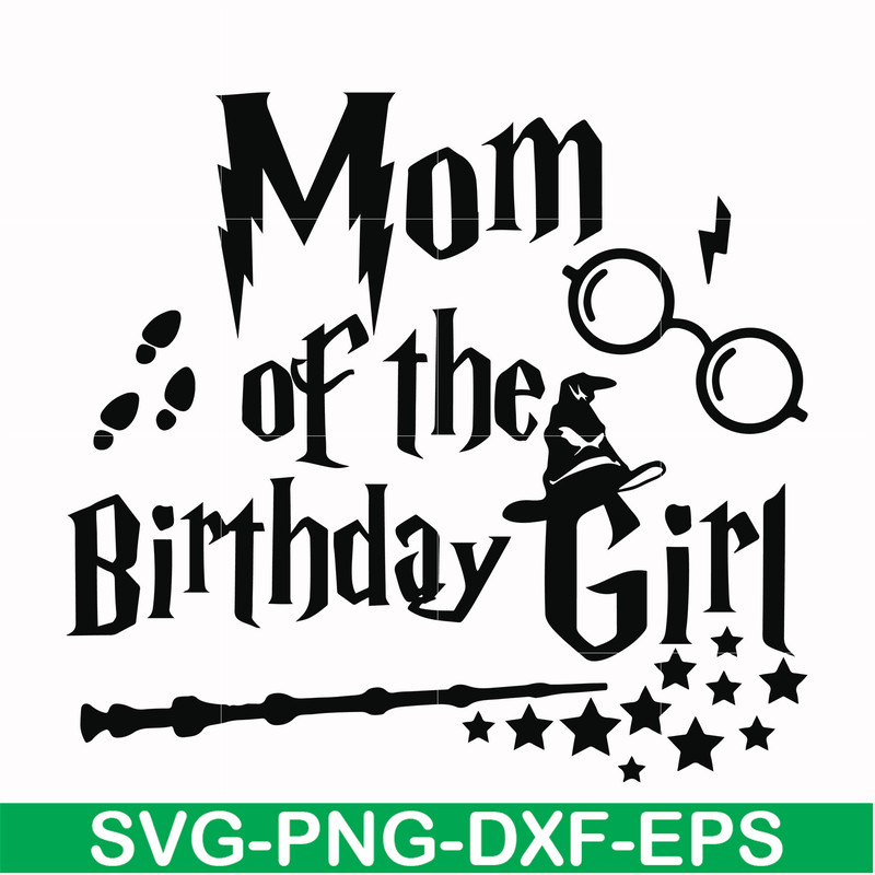 HRPT00015-Mom of the birthday girl svg, png, dxf, eps file HRPT00015.jpg