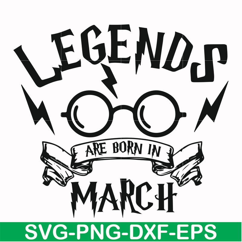 HRPT00026-Legends are born in March svg, png, dxf, eps file HRPT00026.jpg