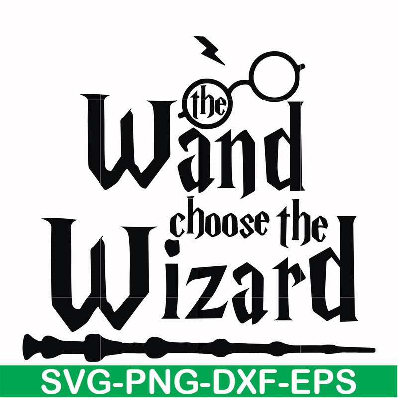 HRPT0004-The wand choose the wizard svg, png, dxf, eps file HRPT0004.jpg