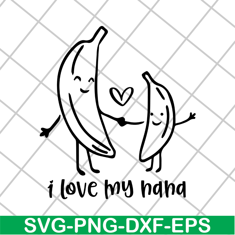 MTD03042122-I love my nana svg, Mother's day svg, eps, png, dxf digital file MTD03042122.jpg