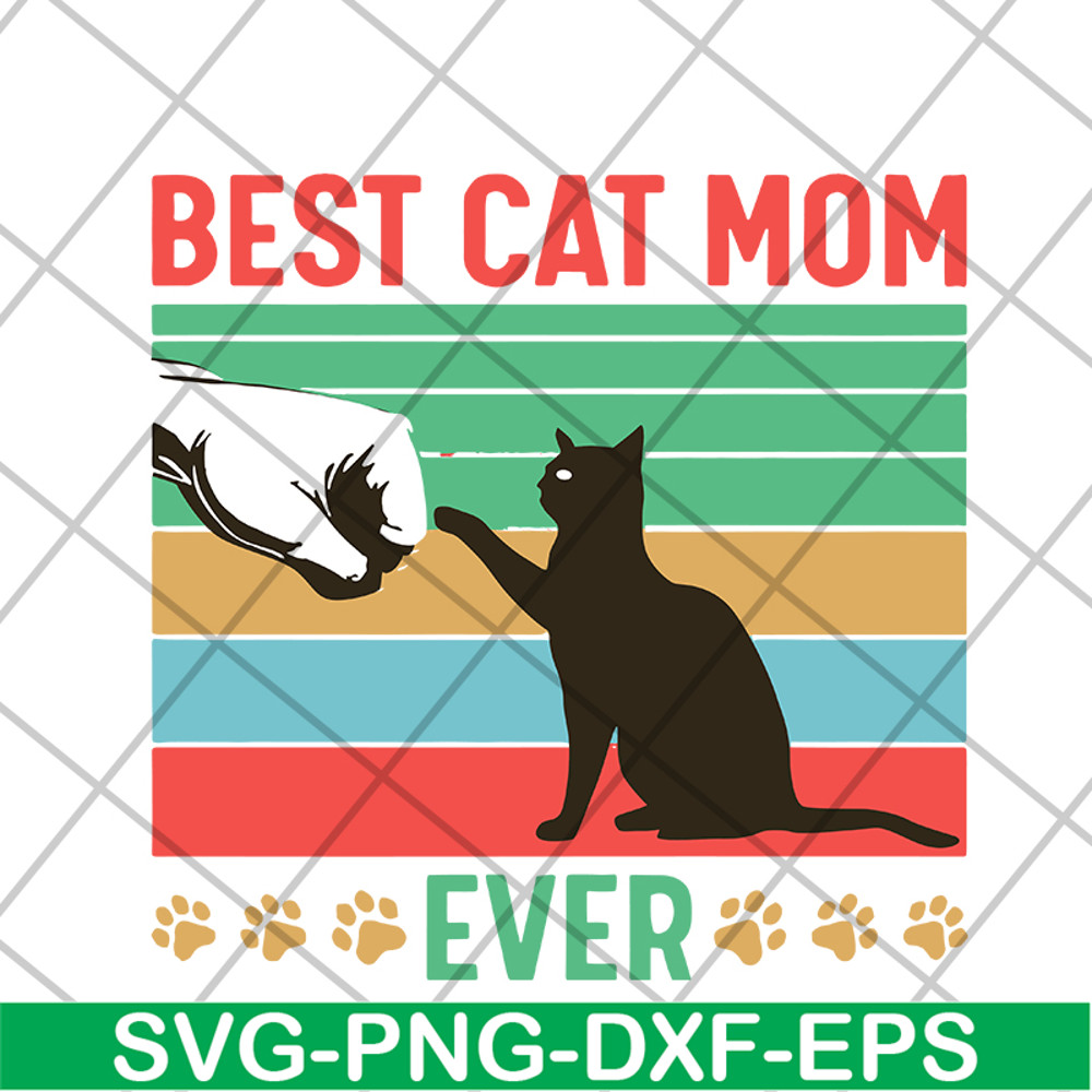 MTD04042104-Best cat mom ever svg, Mother's day svg, eps, png, dxf digital file MTD04042104.jpg