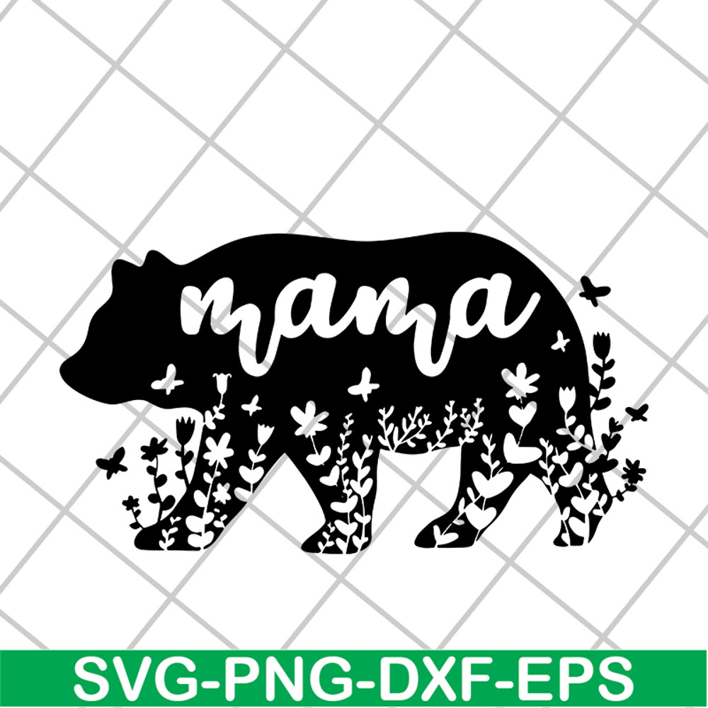 MTD05042111-Mama bear svg, Mother's day svg, eps, png, dxf digital file MTD05042111.jpg