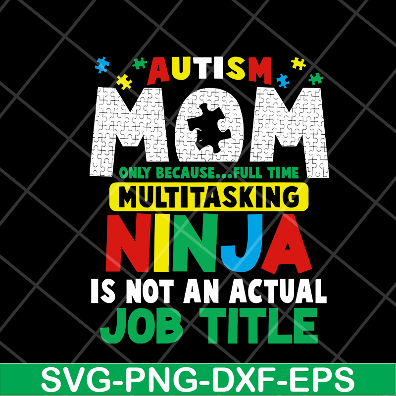 MTD08042120-Autism mom svg, Mother's day svg, eps, png, dxf digital file MTD08042120.jpg