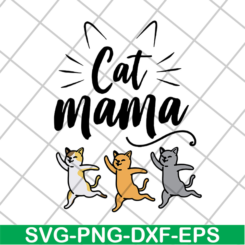 MTD10042104-cat mama svg, Mother's day svg, eps, png, dxf digital file MTD10042104.jpg