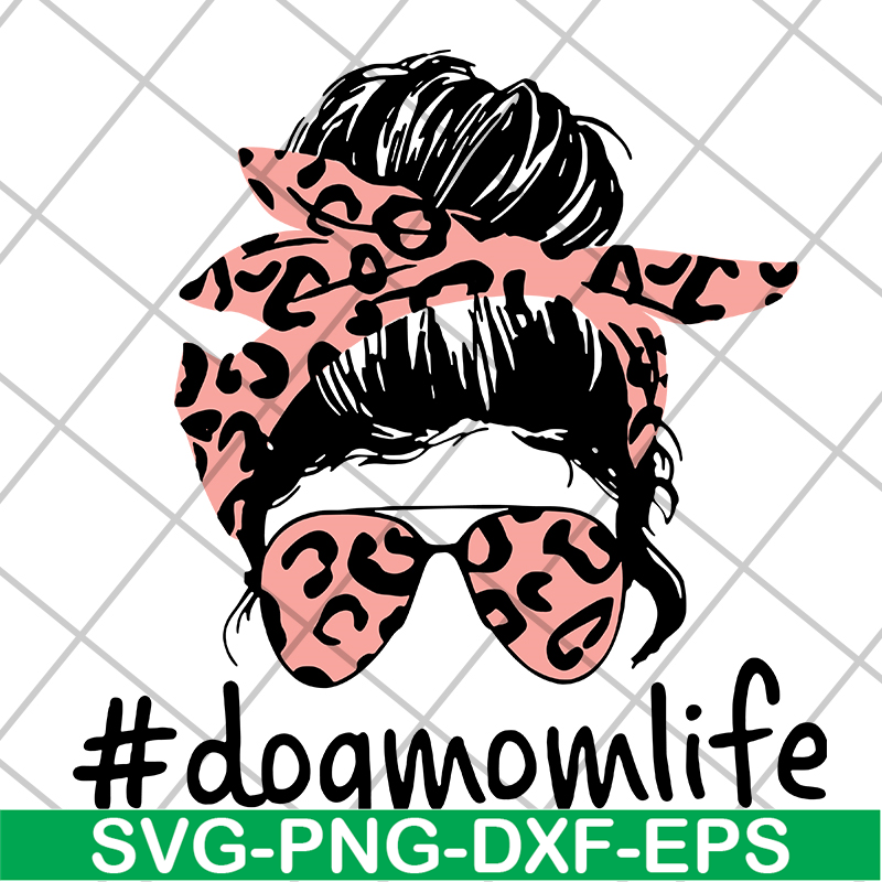 MTD10042111-Dogmomlife svg, Mother's day svg, eps, png, dxf digital file MTD10042111.jpg