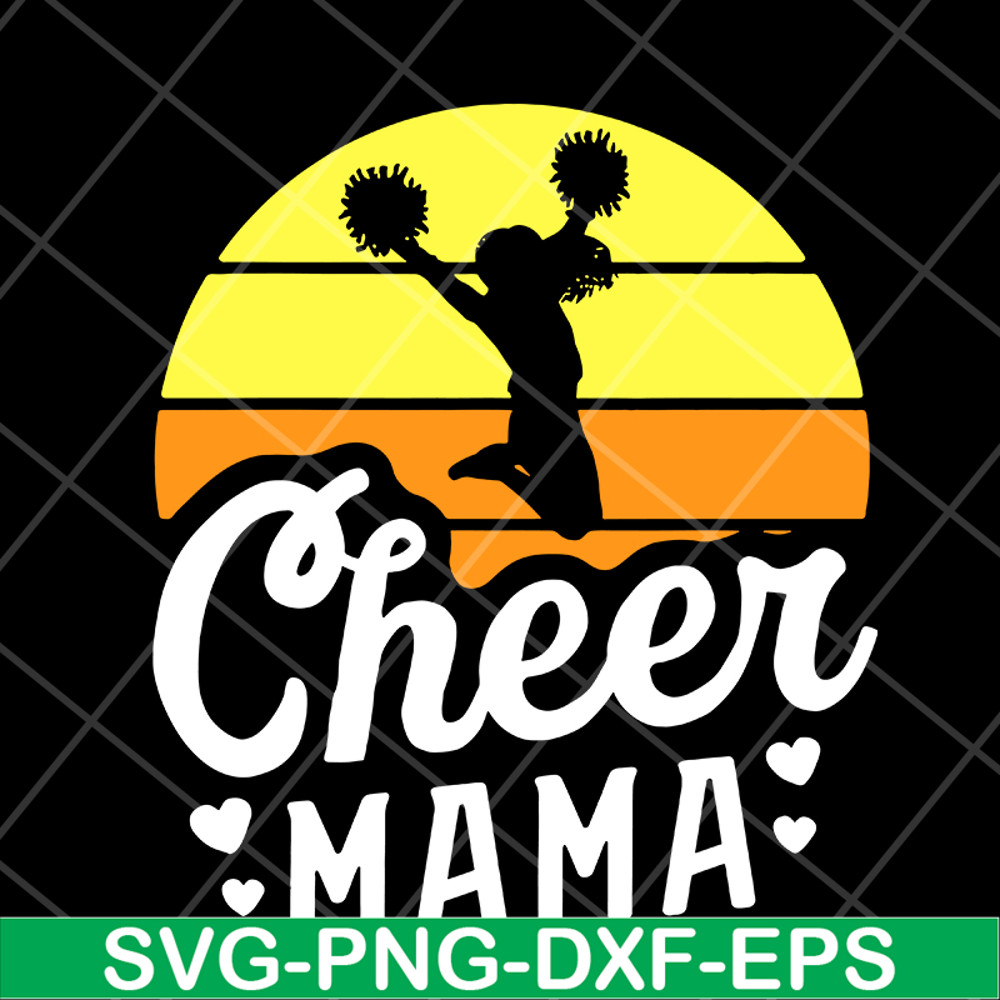 MTD1702105-Cheer mama svg, Mother's day svg, eps, png, dxf digital file MTD1702105.jpg