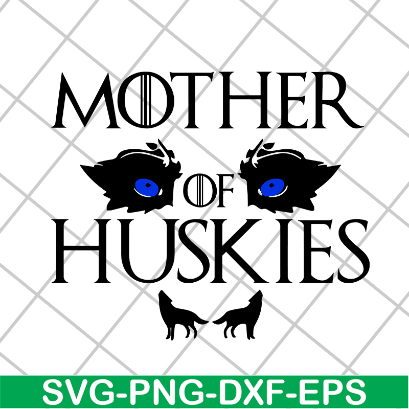 MTD1702107-Mother of huskies svg, Mother's day svg, eps, png, dxf digital file MTD1702107.jpg