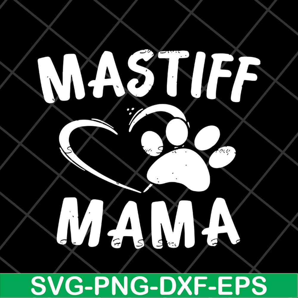 MTD1702108-Mastiff mama svg, Mother's day svg, eps, png, dxf digital file MTD1702108.jpg