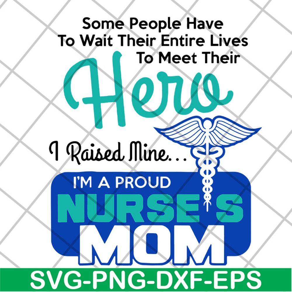 MTD22042111-Hero Nurse mom svg, Mother's day svg, eps, png, dxf digital file MTD22042111.jpg