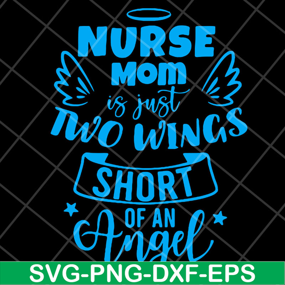 MTD22042119-Nurse mom svg, Mother's day svg, eps, png, dxf digital file.jpg
