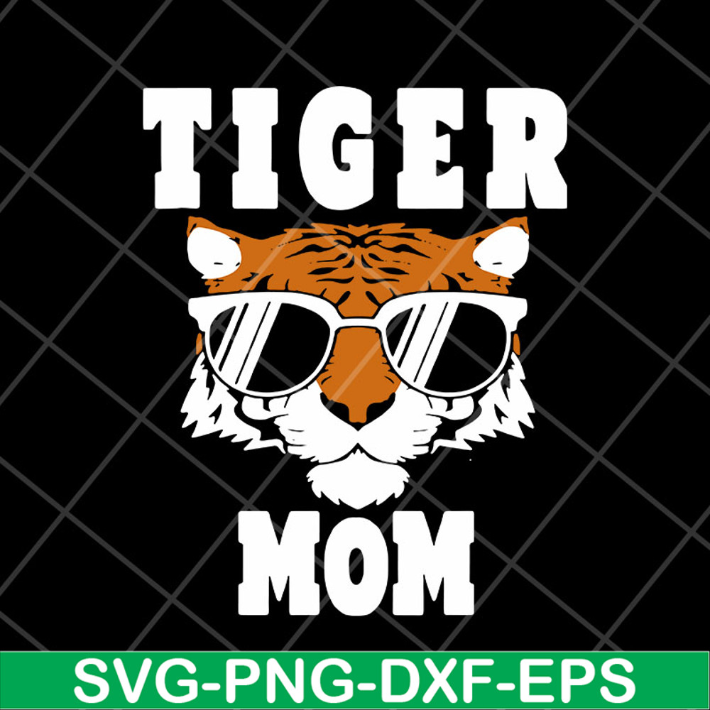 MTD22042124-Tiger mom happy mothers day svg, Mother's day svg, eps, png, dxf digital file MTD22042124.jpg