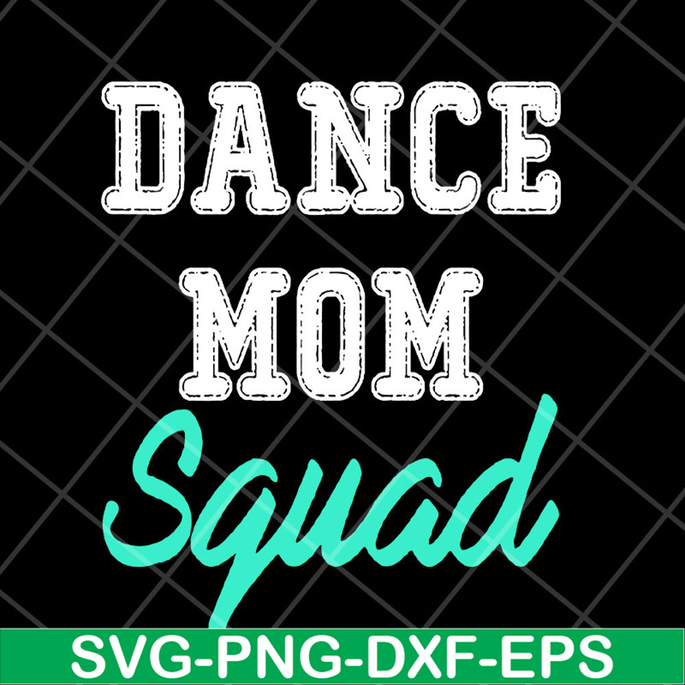 MTD23042112-Dance mom svg, Mother's day svg, eps, png, dxf digital file MTD23042112.jpg