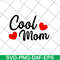 MTD26042117-Cool mom svg, Mother's day svg, eps, png, dxf digital file MTD26042117.jpg
