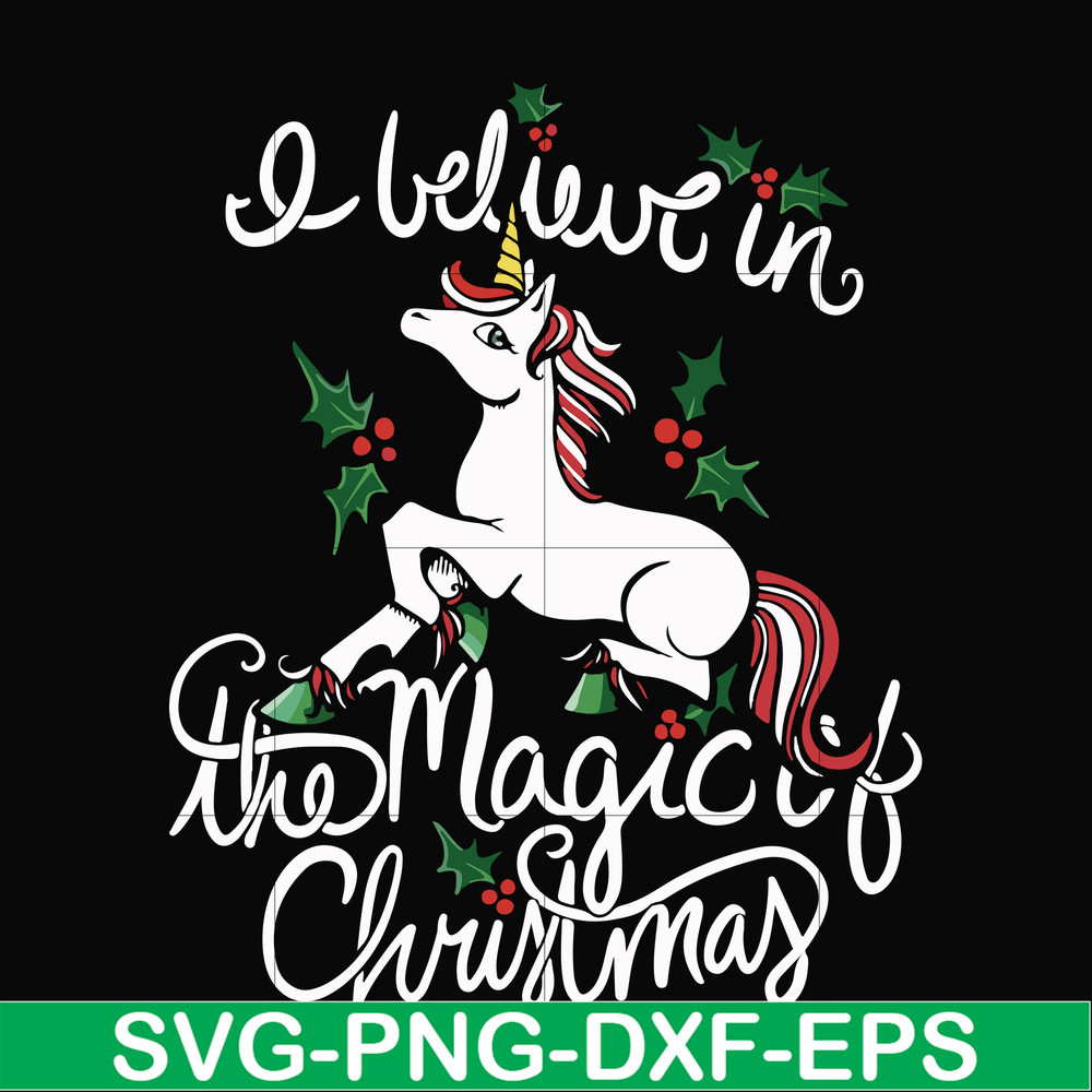 NCRM0180-I Believe in the magic of christmas svg, png, dxf, eps digital file NCRM0180.jpg
