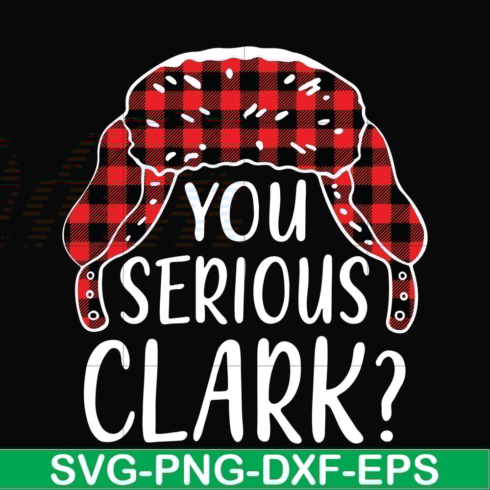 NCRM1407201-You serious clark svg, png, dxf, eps digital file NCRM1407201.jpg
