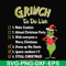 NCRM16072010-Grinch to do list svg, christmas svg, png, dxf, eps digital file NCRM16072010.jpg