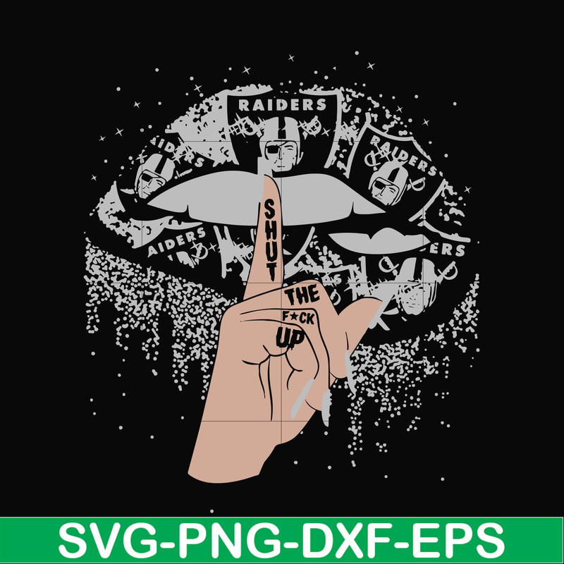 NFL0000191-Raiders shut the fuck up, svg, png, dxf, eps file NFL0000191.jpg