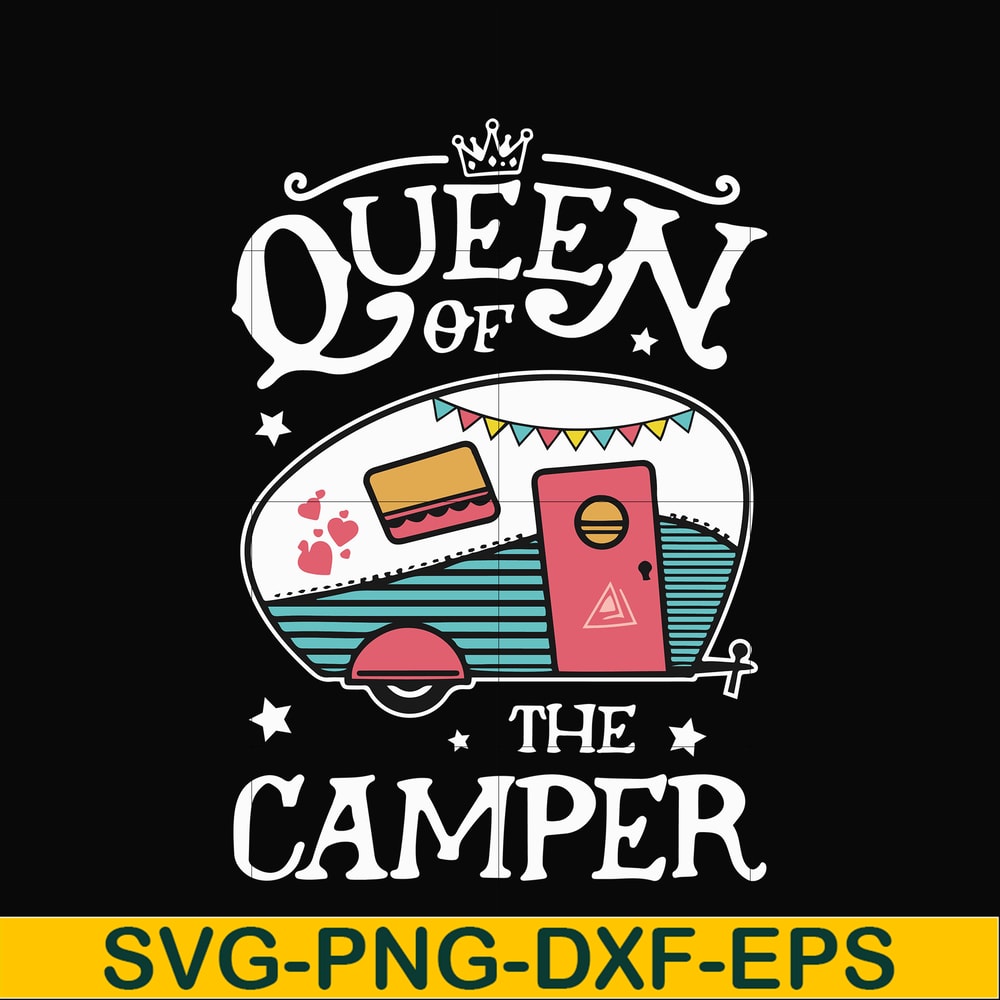 CMP100-Queen of the camper svg, png, dxf, eps digital file CMP100.jpg