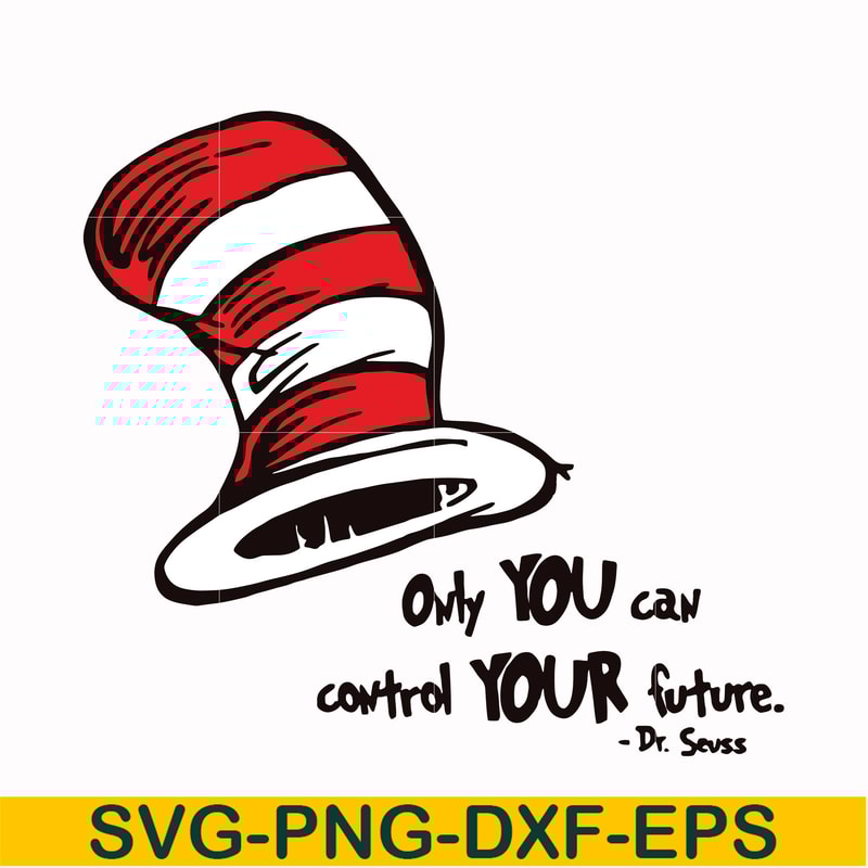 DR0001-Only you can control your future svg, png, dxf, eps file DR0001.jpg