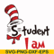 DR000129-Student I am svg, png, dxf, eps file DR000129.jpg