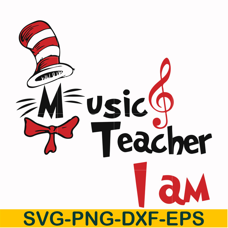 DR000131-Music teacher I am svg, png, dxf, eps file DR000131.jpg