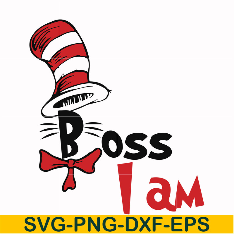 DR000135-Boss I am svg, png, dxf, eps file DR000135.jpg