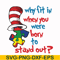 DR000168-Why fit in when you were born to stand out svg, png, dxf, eps file DR000168.jpg