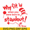 DR00030-Why fit in when you were born to standout svg, png, dxf, eps file DR00030.jpg