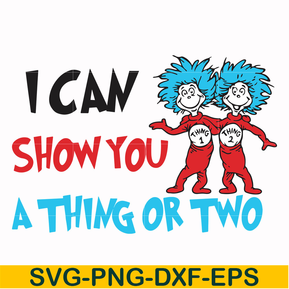 DR00051-I can show you a thing or two svg, png, dxf, eps file DR00051.jpg