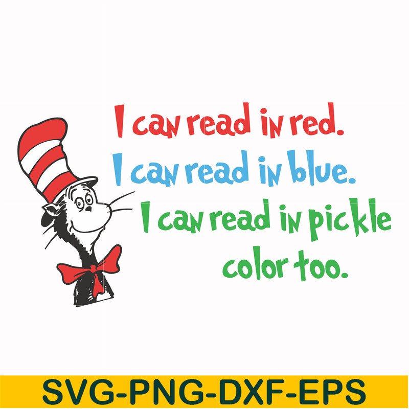 DR00056-I can read in red I can read in blue I can read in pickle color too svg, png, dxf, eps file DR00056.jpg