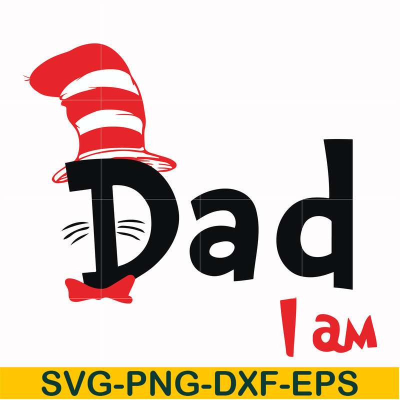 DR00063-Dad I am svg, png, dxf, eps file DR00063.jpg