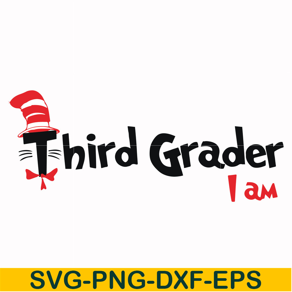 DR00066-Third grader I am svg, png, dxf, eps file DR00066.jpg