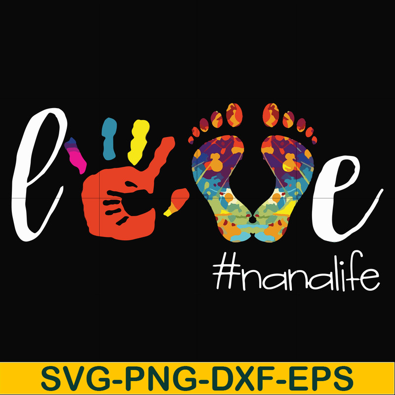 FN000105-Love #nanalife svg, png, dxf, eps file FN000105.jpg