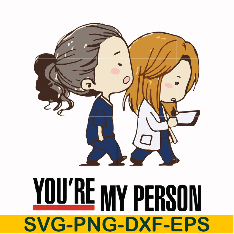 FN000144-You're my person svg, png, dxf, eps file FN000144.jpg