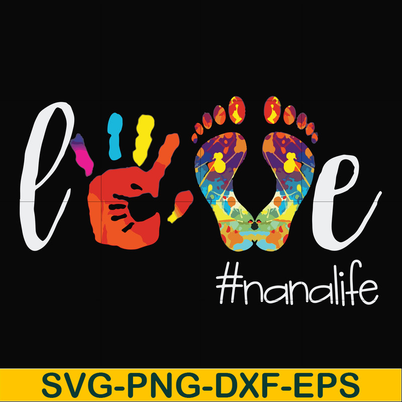 FN000403-Love #nanalife svg, png, dxf, eps file FN000403.jpg