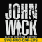 FN000771-John wick svg, png, dxf, eps file FN000771.jpg