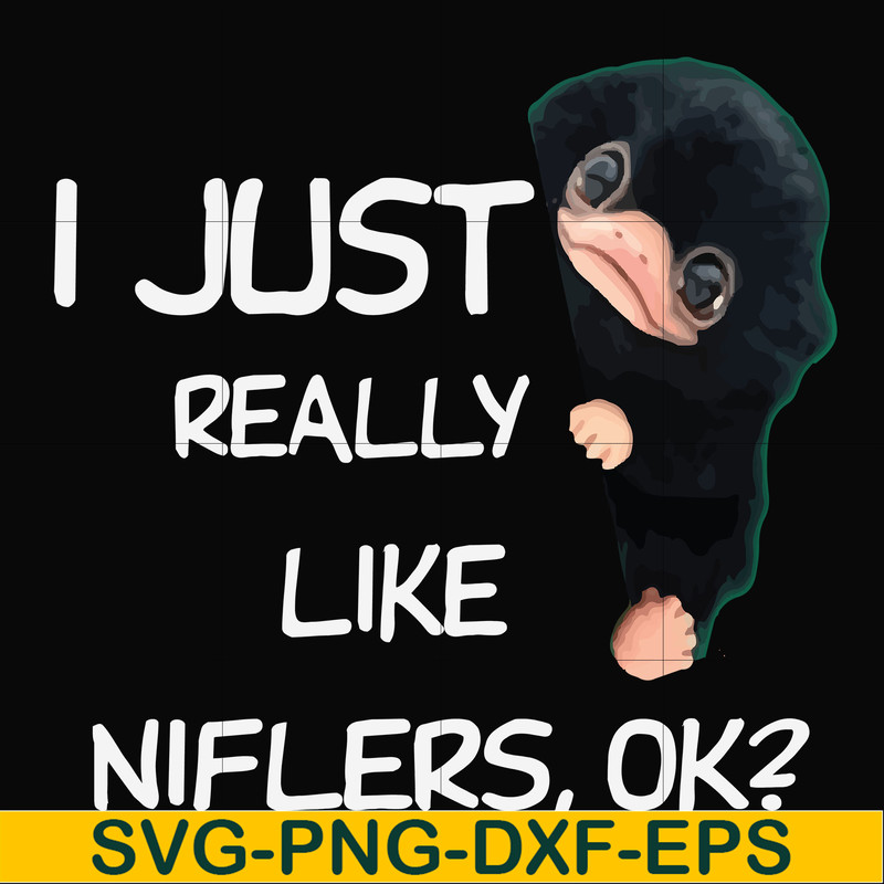 FN000793-I just really like niflers ok svg, png, dxf, eps file FN000793.jpg