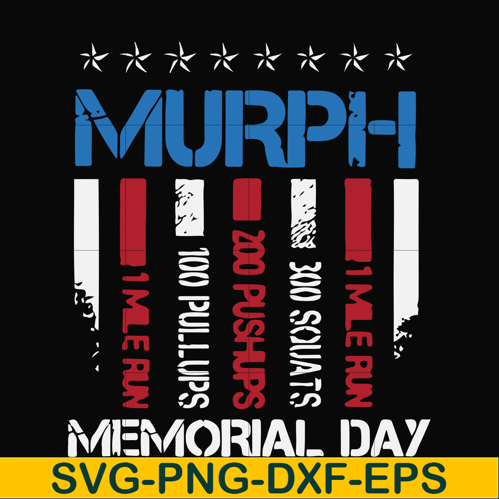 FN000892-Murph memorial day svg, png, dxf, eps file FN000892.jpg