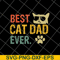FTD01062104-Best cat dad ever svg, eps, png, dxf digital file FTD01062104.jpg
