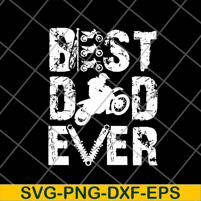 FTD01062108-Best dad ever svg, eps, png, dxf digital file FTD01062108.jpg