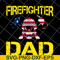 FTD03062115-Firefighter Dad US flag svg, png, dxf, eps digital file FTD03062115.jpg