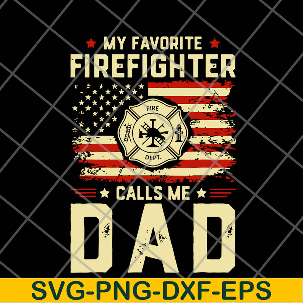 FTD03062117-My Favorite Firefighte svg, png, dxf, eps digital file FTD03062117.jpg