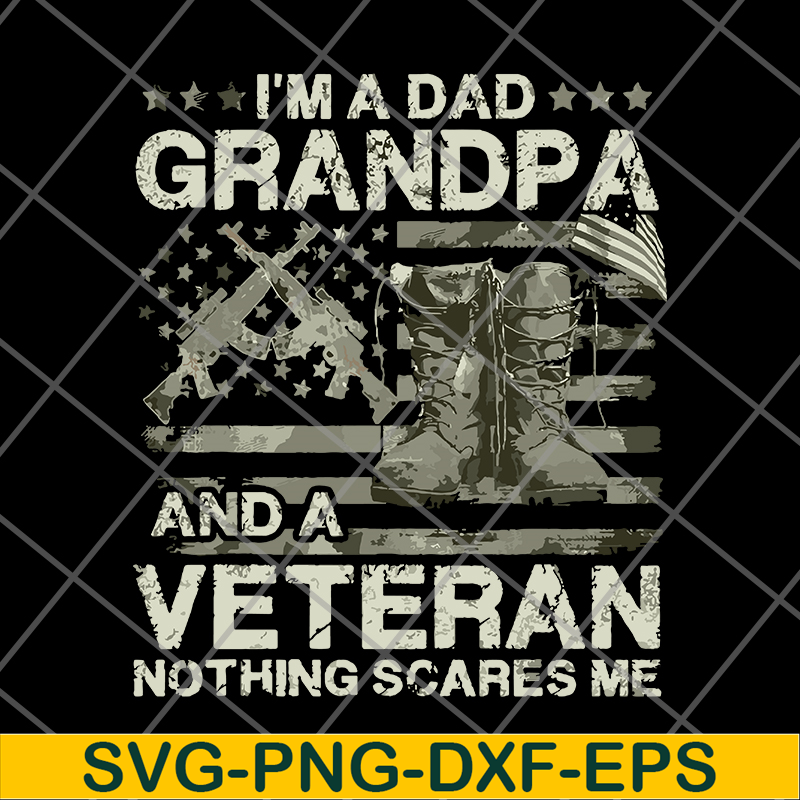 FTD03062122-Veteran Father Day Shirt I’m A Dad Grandpa svg, png, dxf, eps digital file FTD03062122.jpg