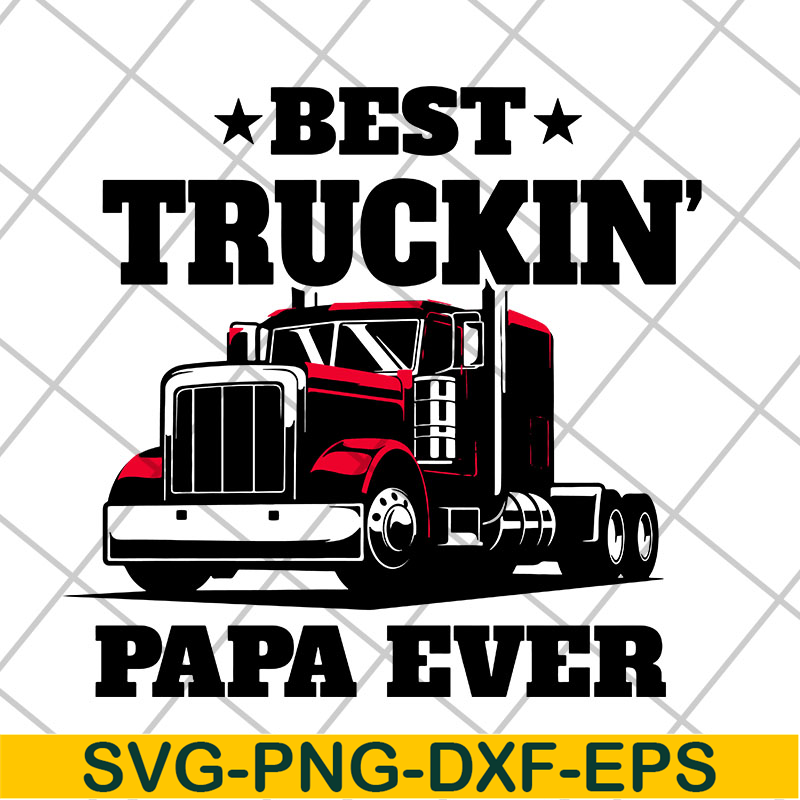 FTD04052106-Best truckin papa ever svg, Fathers day svg, png, dxf, eps digital file FTD04052106.jpg