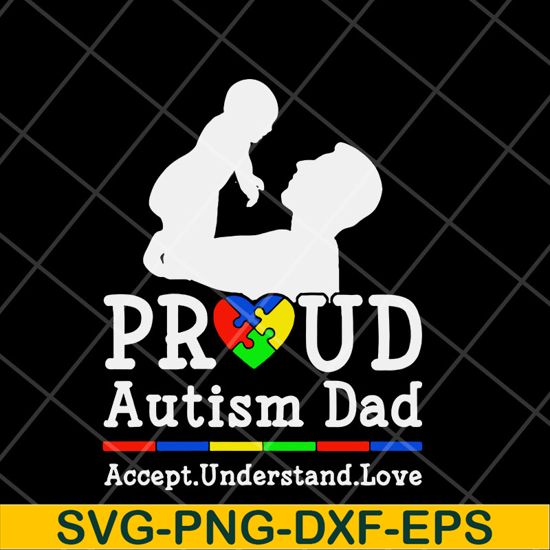 FTD07052110-pround autism dad svg, png, dxf, eps digital file FTD07052110.jpg
