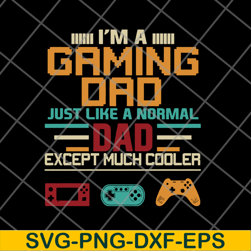 FTD10062111-Gaming Dad Cooler svg, png, dxf, eps digital file FTD10062111.jpg