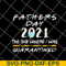 FTD12052120-father's day 2021 svg, png, dxf, eps digital file FTD12052120.jpg