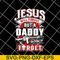 FTD14052106- jesus will forgive but a daddy don't forget svg, png, dxf, eps digital file FTD14052106.jpg